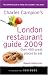 Charles Campion's London Restaurant Guide 2009
