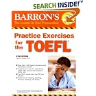 Practice Exercises for the TOEFL (Barron's Practice Exercises for the Toefl (Book Only)) by Pamela J. Sharpe Ph.D.
