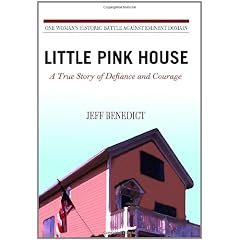 Little Pink House: A True Story of Defiance and Courage