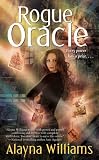 Rogue Oracle by Alayna Williams