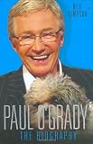 Paul OGrady: The Biography
