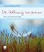 Bücher : Die Hoffnung umarmen: Was uns heilt und trägt