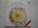 Rose Elliot's Book of savoury flans and pies