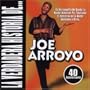 Verdadera Historia De Joe Arroyo