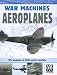 Aeroplanes (War Machines)