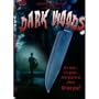 Dark Woods