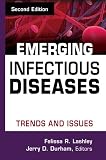 Emerging Infectious Diseases: Trends and Issues, Second Edition