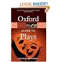 The Oxford Guide to Plays (Oxford Paperback Reference)