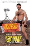 Be Ready When The Sh*t Goes Down: A S...