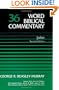 Word Biblical Commentary Vol. 36, John (Second Edition)
