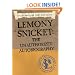 Lemony Snicket: The Unauthorized Autobiography (Turtleback School & Library Binding Edition) (A Series of Unfortunate Events)