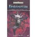 Les Royaumes oubli�s - La Guerre de la Reine Araign�e , tome 6 : R�surrection