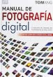 MANUAL DE FOTOGRAF�A DIGITAL, 5/E