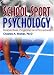 School Sport Psychology: Perspectives, Programs, and Procedures