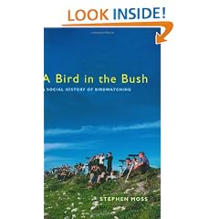 A Bird in the Bush: A Social History of Birdwatching