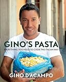 Gino's pasta : everything you need to cook the Italian way
