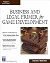 Business & Legal Primer for Game Development