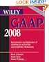 Wiley GAAP 2008: Interpretation and Application of Generally Accepted Accounting Principles (Wiley GAAP: Interpretation & Application of Generally Accepted Accounting Principles)