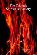 The Triangle Shirtwaist Factory