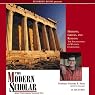 The Modern Scholar: Hebrews, Greeks and Romans: Foundations of Western Civilization