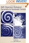 Self-Organized Biological Dynamics and Nonlinear Control: Toward Understanding Complexity, Chaos and Emergent Function in Living Systems