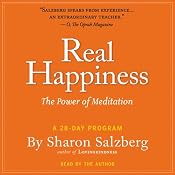 Real Happiness: The Power of Meditation: A 28-Day Program | [Sharon Salzberg]