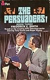 The persuaders!