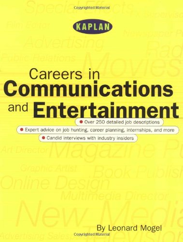 Kaplan Careers In Communications and Entertainment