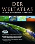 Der Weltatlas: Mit Karten, Fakten und...