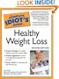 The Complete Idiot's Guide to Healthy Weight Loss, 2E (Complete Idiot's Guides)