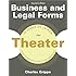 Business and Legal Forms for Theater, Second Edition