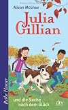 Produkt-Bild: Julia Gillian und die Suche nach dem Gl&uuml;ck