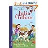 Julia Gillian und die Suche nach dem Gl�ck