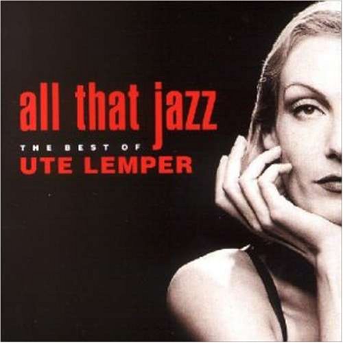 Ute Lemper - All That Jazz - The Best of Ute Lemper - Zortam Music