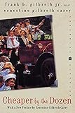Cheaper by the Dozen (Perennial Classics)