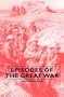Episodes of the Great War