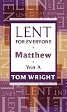 Lent for Everyone: Matthew Year A