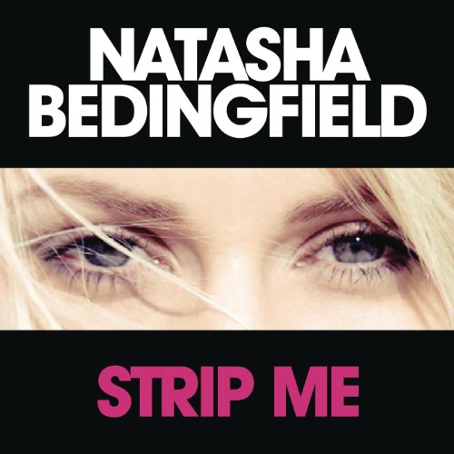 Strip Me Natasha Bedingfield