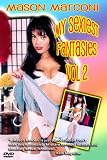 Mason Marconi: My Sexiest Fantasies Vol 2