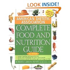 American Dietetic Association Complete Food and Nutrition Guide, 2nd Edition