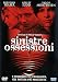 Sinistre Ossessioni