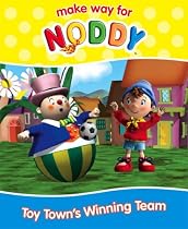 Toy Town's Winning Team ("Make Way for Noddy")