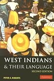 West Indians and their Language (Caribbean)