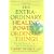The Extraordinary Healing Power of Ordinary Things: Fourteen Natural Steps to Health and Happiness