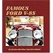 Famous Ford V-8s: 32-48 Cars That Won America's Heart!