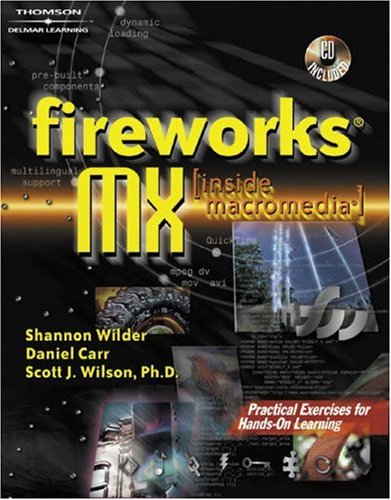 Fireworks MX: Inside Macromedia (Macromedia Fireworks)