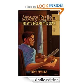 Avery Nolan: Private Dick of the Dead