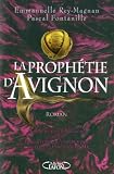 La prophétie d\'Avignon