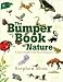 Stephen Moss’sThe Bumper Book of Nature: A User’s Guide to the Great Outdoors [Hardcover](2010)