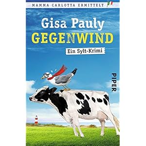 Gegenwind: Ein Sylt-Krimi (Mamma Carlotta 10)